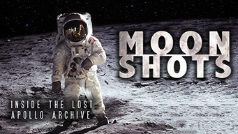 Moon Shots: Inside the Lost Apollo Archive (2016)