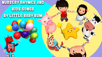 Nursery Rhymes and Kids Songs by Little Baby Bum (2015)