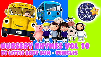 Nursery Rhymes Volume 10 by Little Baby Bum - Vehicles (2018)