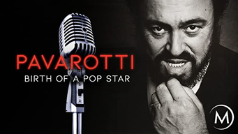 Pavarotti: Birth of a Pop Star (2017)