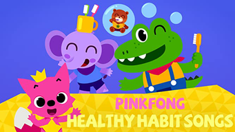 Pinkfong! Healthy Habit Songs (2017)