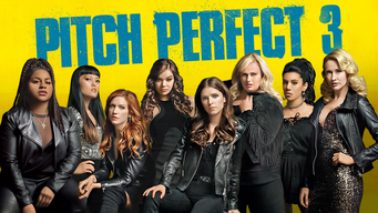 Pitch Perfect 3 (2018)