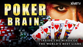 Poker Brain: Inside the Minds of the World's Best Liars (2017)