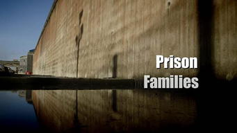 Prison Families (2015)