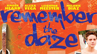 Remember the Daze (2007)