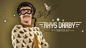 Rhys Darby I'm A Fighter Jet (2017)
