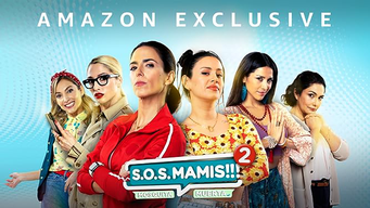 S.O.S MAMIS 2: New Mom On The Block (2022)