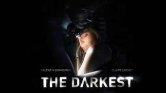 The Darkest (2018)