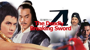 The Deadly Breaking Sword (1978)