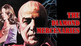 The Diamond Mercenaries (1976)