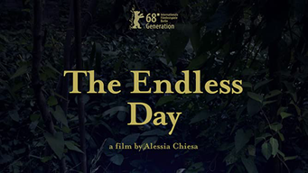 The Endless Day (2018)