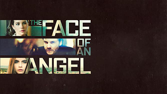 The Face of an Angel (2015)