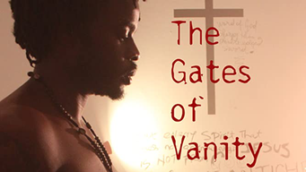 The Gates of Vanity (2017)