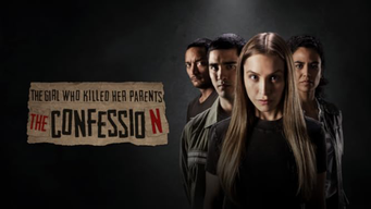 The Girl Who Killed Her Parents - The Confession (2023)