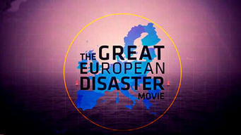 The Great European Disaster Movie (2015)