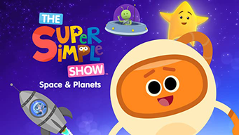 The Super Simple Show - Space & Planets (2019)