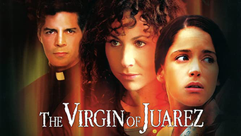 The Virgin of Juarez (2006)