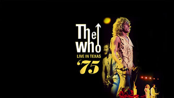 The Who - Live In Texas '75 (2012)
