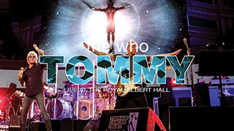 The Who - Tommy Live At The Royal Albert Hall (2017)