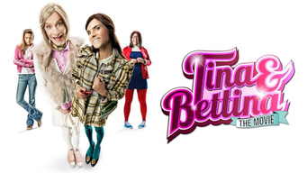 Tina & Bettina: The Movie (2012)