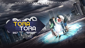 Tora Tora (2017)