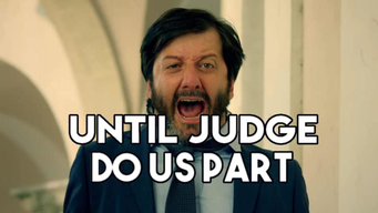 Until Judge do us part (2017)