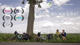 Why Do We Bike? (2016)