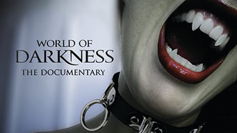 World of Darkness: The Documentary (2018)