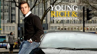 Young, Rich and Househunting (2011)