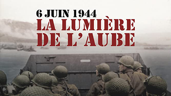 6 juin 1944, la lumière de l'aube (2018)