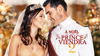 À Noël Mon Prince Viendra 2 (2019)