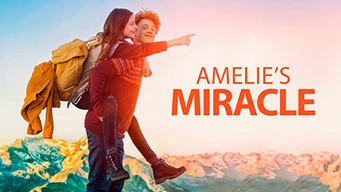 Amelie's Miracle (2018)