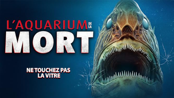 Aquarium de la mort (2021)