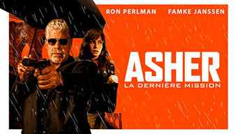 Asher, la dernière mission (2019)