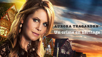 Aurora Teagarden: Un Crime En Héritage (2015)