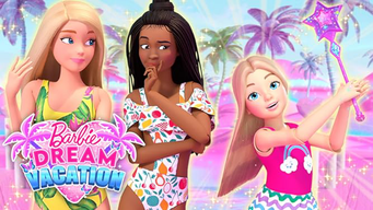 Barbie: Des Vacances de Rêve (2023)