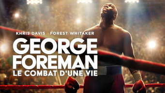 George Foreman : Le combat d'une vie (2023)