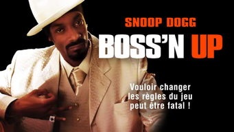 Boss'n up (2007)