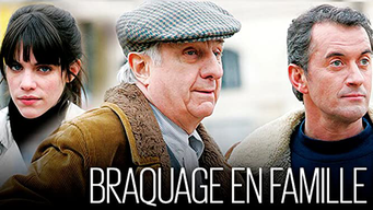 Braquage en Famille (2008)