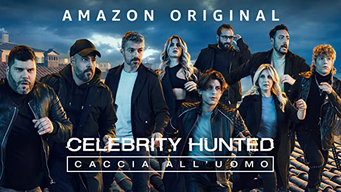 Celebrity Hunted : Italie - Chasse à l'homme (2022)