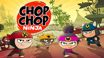 Chop Chop Ninja (2018)