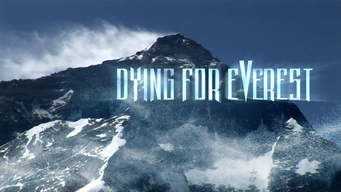 Dying for Everest (2023)