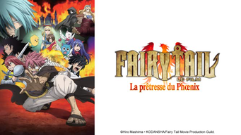 Fairy Tail - le Film - La Prêtresse du Phoenix (2012)