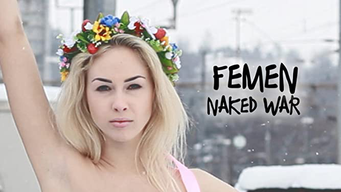 Femen : Naked War (2020)