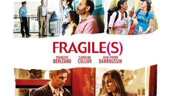 Fragile(s) (2006)