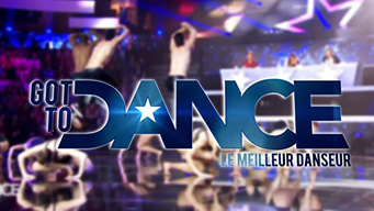 Got To Dance: Le Meilleur Danseur (2015)