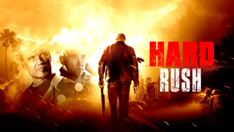Hard rush (2014)
