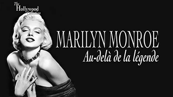 Hollywood Collection: Marilyn Monroe: Au-delà de la légende (1987)