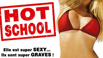 Hot school (2009)