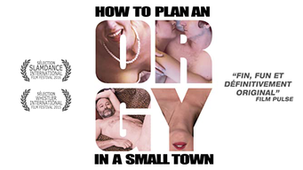 How to plan an orgy in a small town (2020)